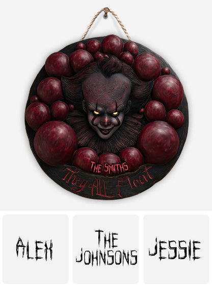 They All Float - Personalized Horror Character Custom Shaped Wood Sign