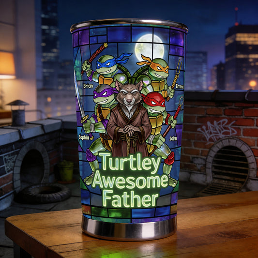 Turtley Awesome Father - Personalized Green Turtles Tumbler