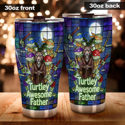 Turtley Awesome Father - Personalized Green Turtles Tumbler