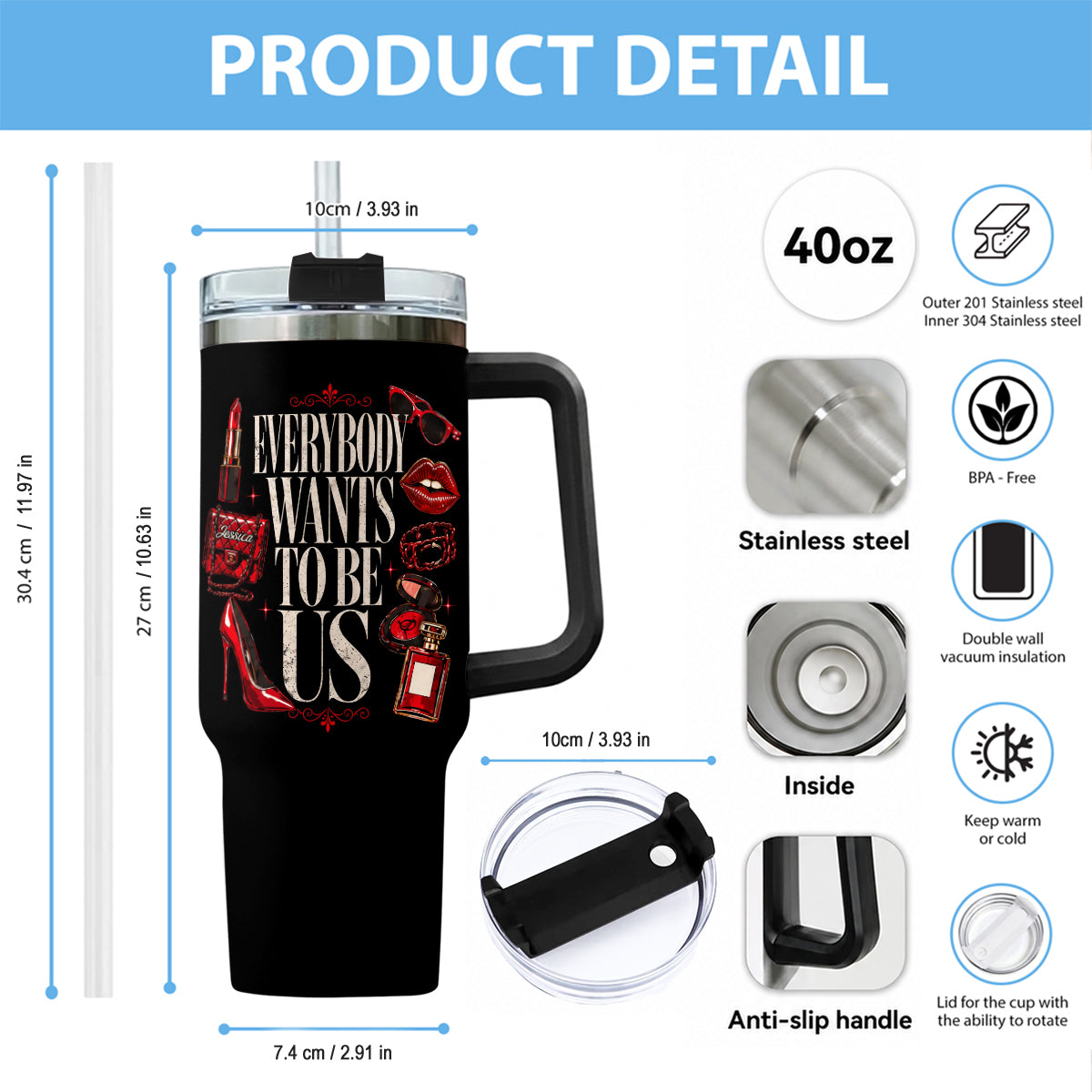 Everybody Wants To Be Us - Personalized Handle Tumbler With Charms