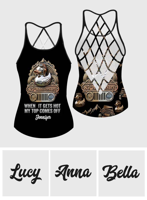 When It Gets Hot My Top Comes Off Anniversary - Personalized Car Cross Tank Top