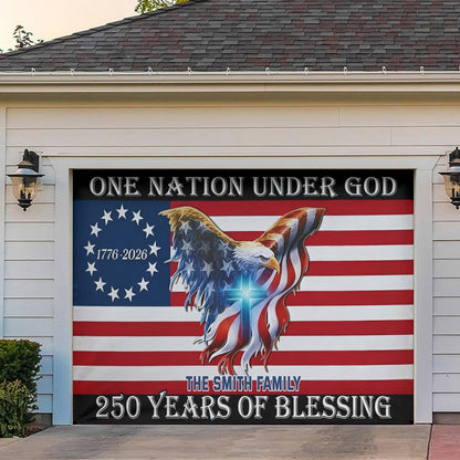250 Years Of Blessing 250 American Flag - Personalized Patriot Garage Door Banner