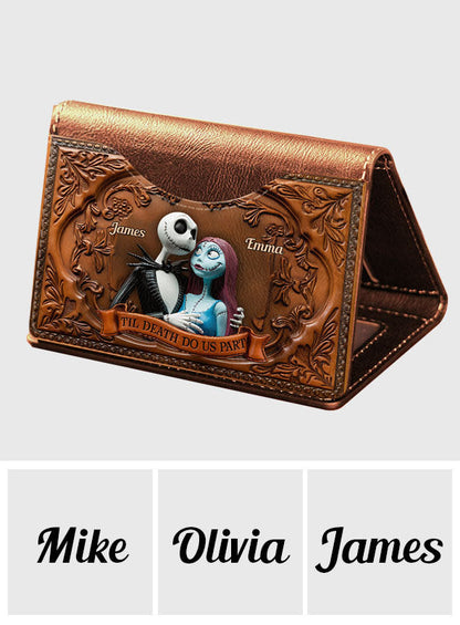 Til Death Do Us Part - Personalized Nightmare Magsafe Wallet
