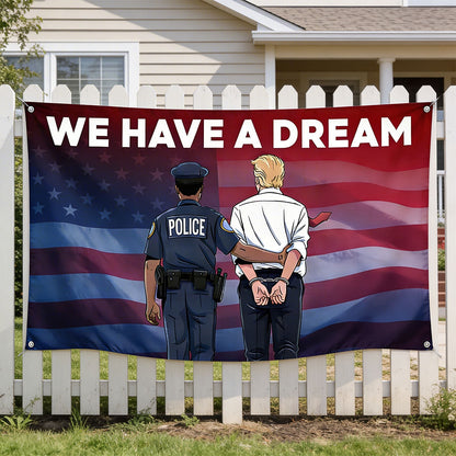We Have A Dream - Personalized Pontoon Garage Door Banner