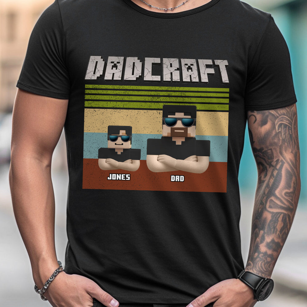 Dadcraft, Father's Day Gift For Game Dad - Personalized Block World T-shirt And Hoodie