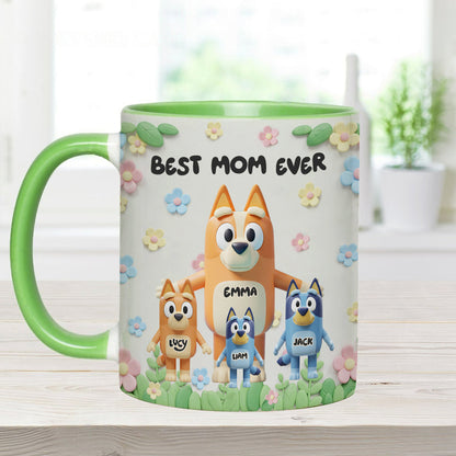 Best Mom Ever - Personalized Mother Accent Mug