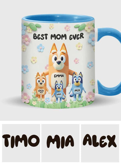 Best Mom Ever - Personalized Mother Accent Mug