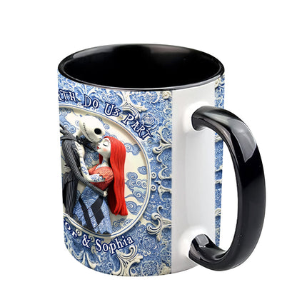 Til Death Do Us Part - Personalized Nightmare Accent Mug