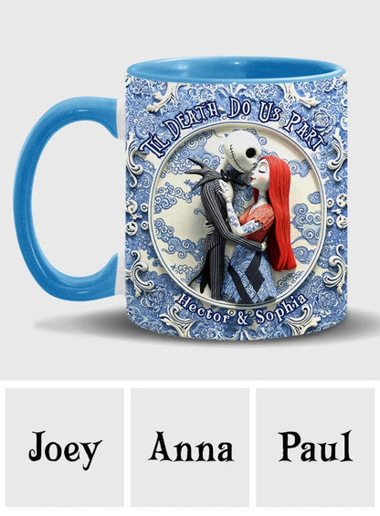 Til Death Do Us Part - Personalized Nightmare Accent Mug
