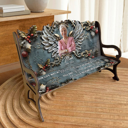Your Life Was A Blessing Your Memory A Treasure - Personalized Memorial Wooden Bench