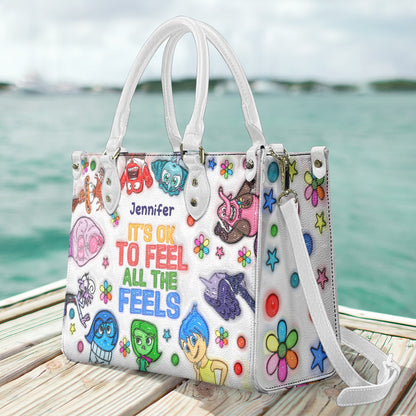 It's Ok To Feel All The Feels - Personalized Leather Handbag