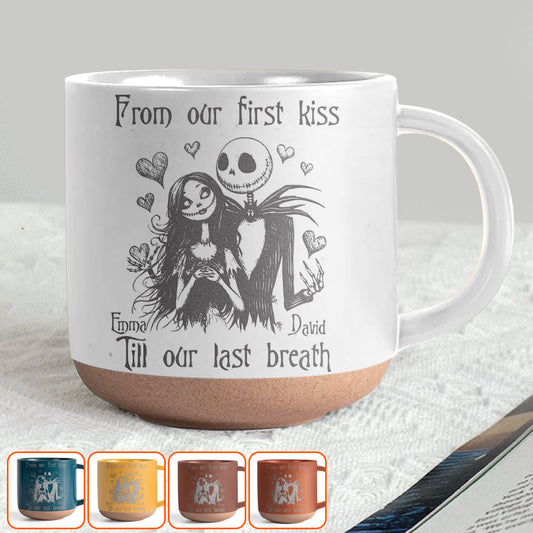 Till Our Last Breath - Personalized Nightmare Engraved Pottery Mug
