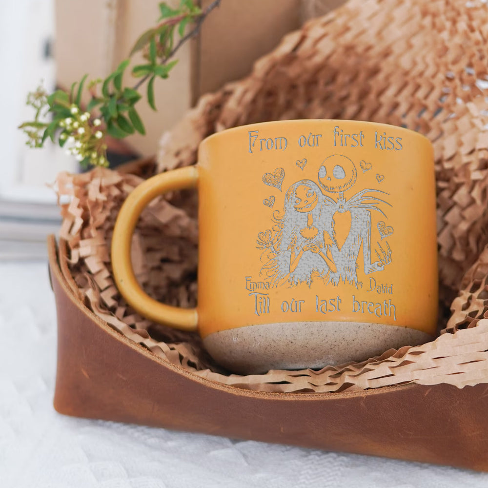 Till Our Last Breath - Personalized Nightmare Engraved Pottery Mug