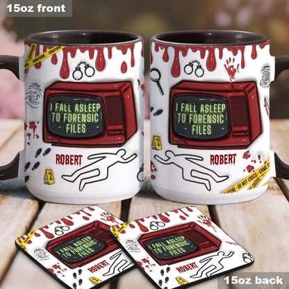I Fall Asleep For Forensic Files - Personalized Accent Mug