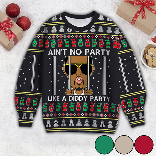 Ain't No Party - Personalized Ugly Sweater