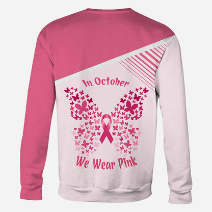 We Wear Pink in October - Personalized Breast Cancer Awareness All Over T-shirt and Hoodie