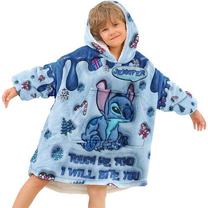 Touch Me And I Will Bite You - Personalized Ohana Blanket Hoodie