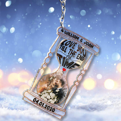 Till The End Of Time - Personalized Husband And Wife Keychain