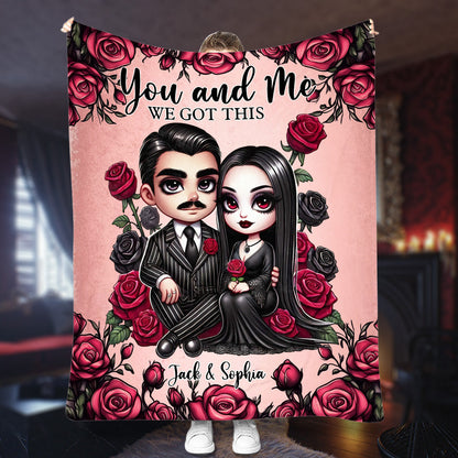 You And Me We Got This - Personalized Blanket