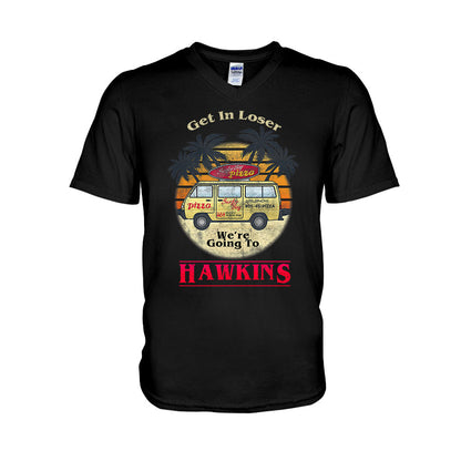 Get In Loser - Stranger Things T-shirt and Hoodie
