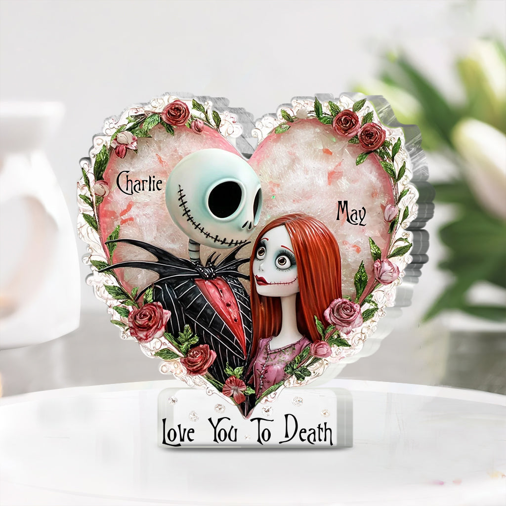 Love You To Death - Personalized Nightmare Custom Shaped Acrylic Plaque