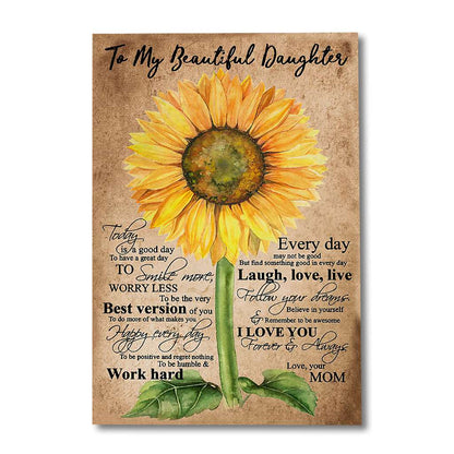 Meaningful Quote Poster From Mom To Daughter - Family Poster 0921