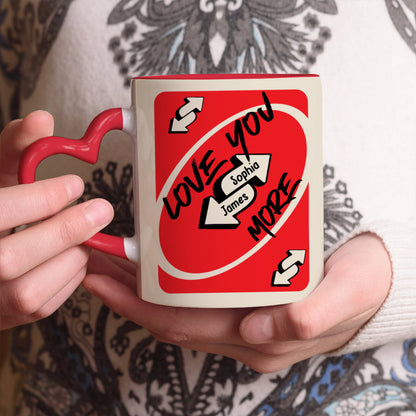 Love You More - Personalized Couple Heart Handle Mug