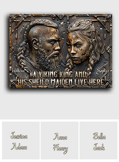 A Viking King And His Shieldmaiden Live Here - Personalized Viking Rectangle Metal Sign