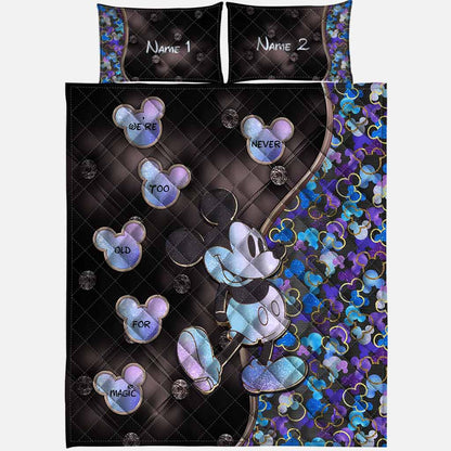 We're Never Too Old For Magic 50 Years Anniversary - Personalized Mouse Quilt Set