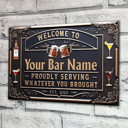 Proudly Serving Whatever You Brought - Personalized Beer Rectangle Metal Sign