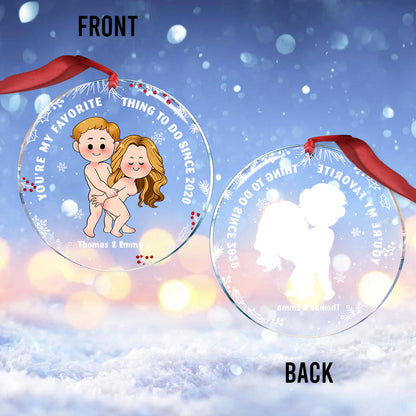 You're My Favorite - Personalized Couple Transparent Ornament
