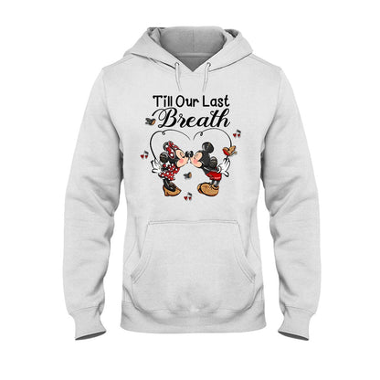From Our First Kiss Till Our Last Breath - Personalized Mouse T-shirt and Hoodie