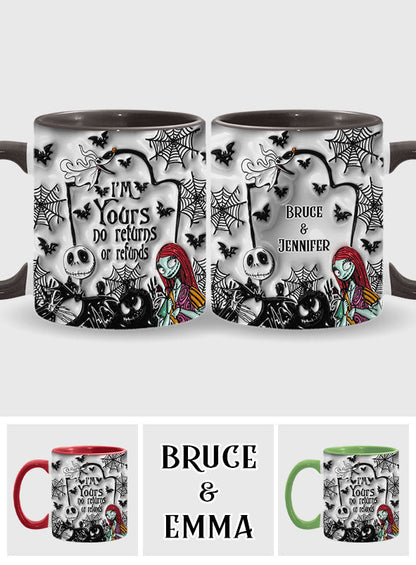 I'm Yours No Returns - Personalized Nightmare Accent Mug