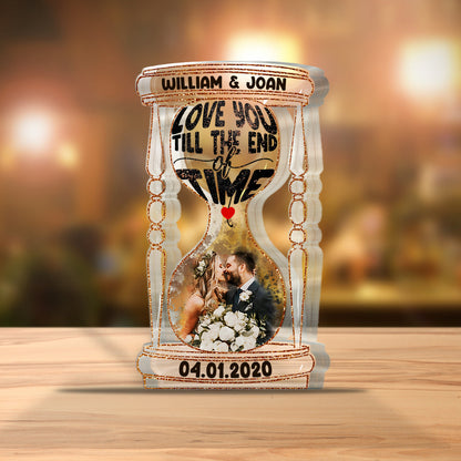 Till The End Of Time - Personalized Husband And Wife Custom Shaped Acrylic Plaque