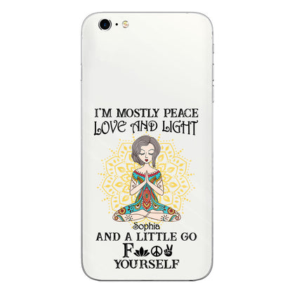 I’m Mostly Peace Love And Light - Personalized Yoga Clear Phone Case