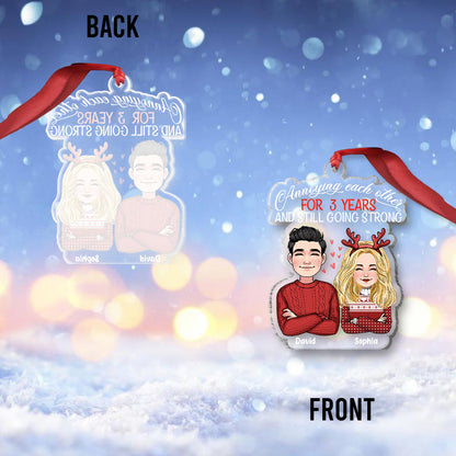 Annoying Each Other And Still Going Strong - Personalized Couple Transparent Ornament
