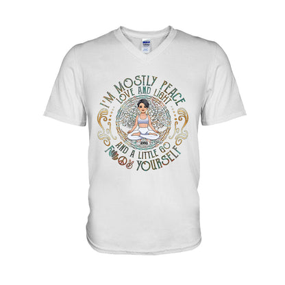 I'm Mostly Peace - Personalized Yoga T-shirt And Hoodie