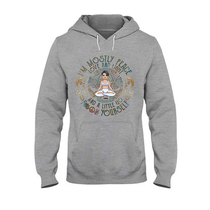 I'm Mostly Peace - Personalized Yoga T-shirt And Hoodie