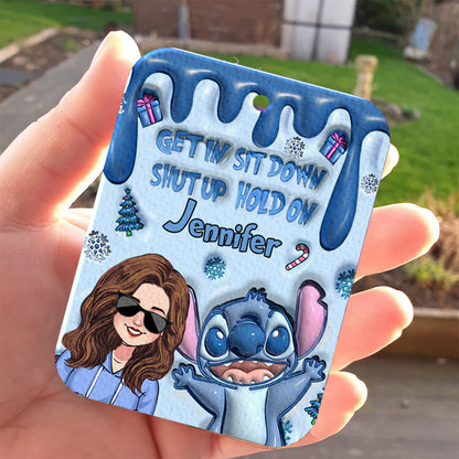 Get In Sit Down Shut Up Hold On - Personalized Ohana Rectangle Air Freshener
