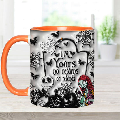 I'm Yours No Returns - Personalized Nightmare Accent Mug
