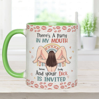 There Is A Party In My Mouth - Personalized Couple Accent Mug