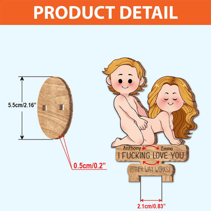 I Love You - gift for husband, wife, boyfriend, girlfriend - Personalized Freestanding Wood Plaque