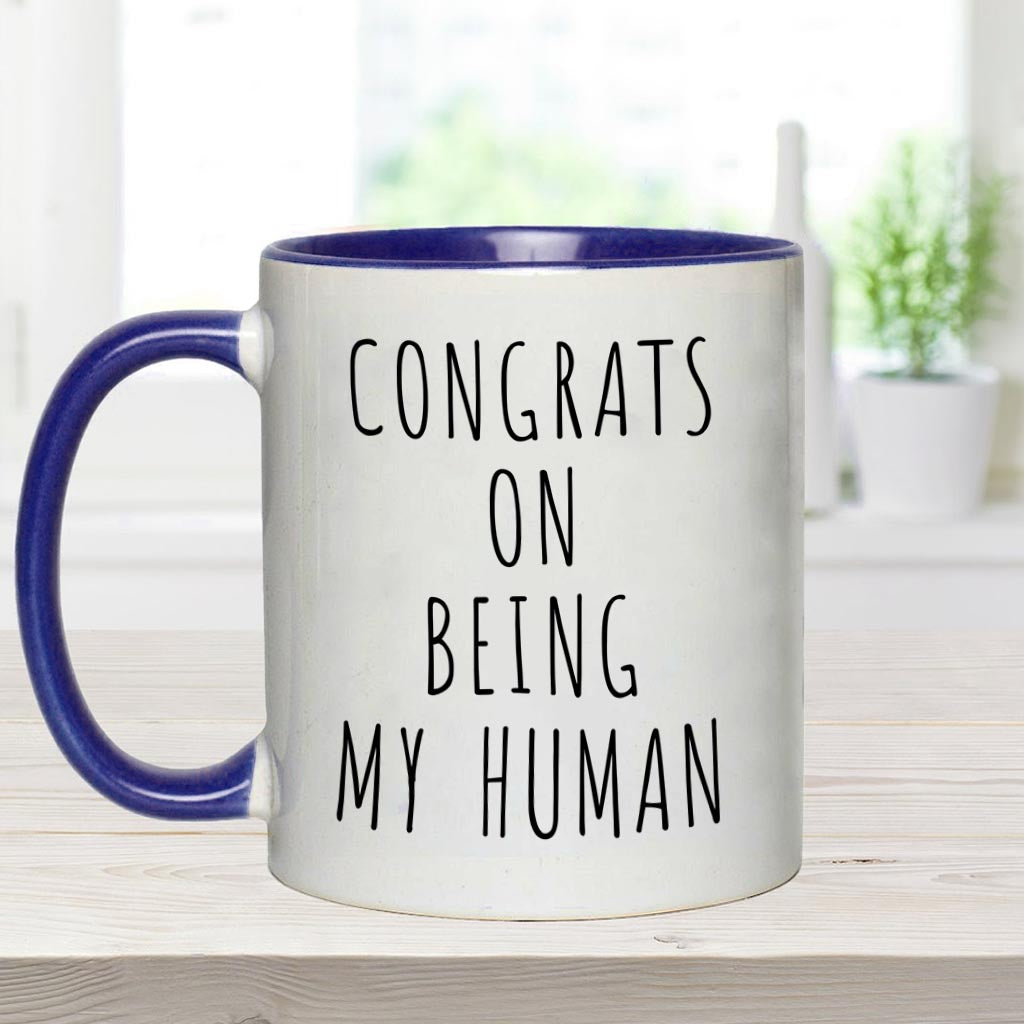 Congrats On Being My Human - Personalized Dog Accent Mug
