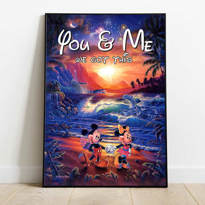 You & Me We Got This - Personalized Couple Mouse Canvas And Poster