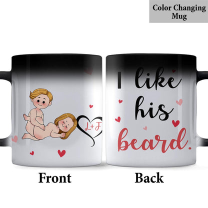 I Like His Beard I Like Her Butt - Personalized Couple Mug