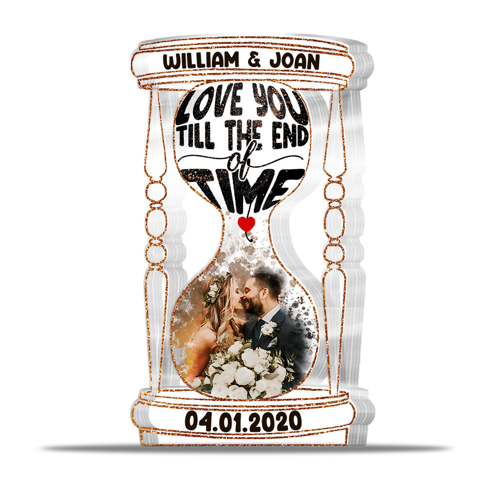 Till The End Of Time - Personalized Husband And Wife Custom Shaped Acrylic Plaque