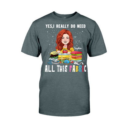 All This Fabric - Personalized Sewing T-shirt And Hoodie