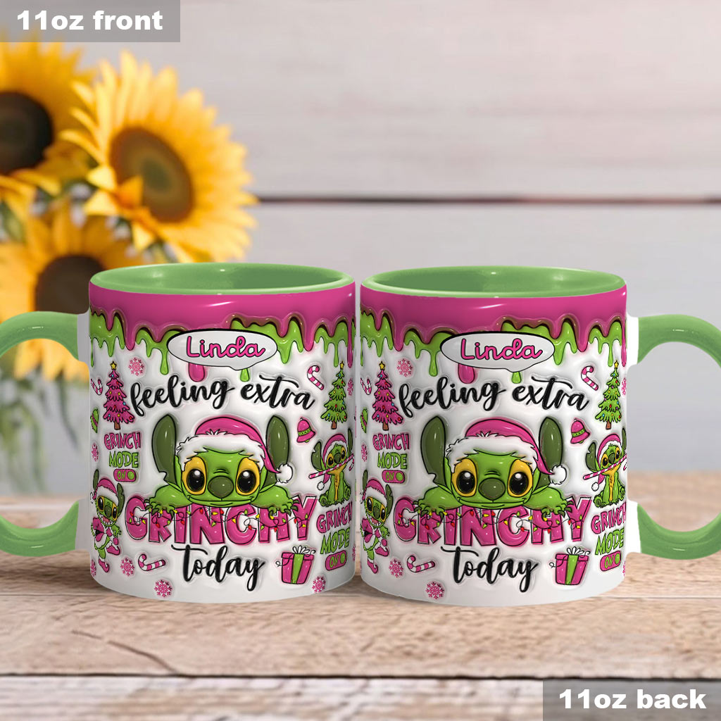 Feeling Extra Grinch Today - Personalized Ohana Accent Mug