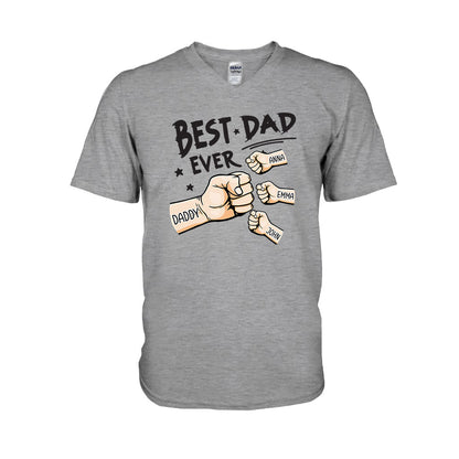 Best Dad Ever - Personalized Father T-shirt And Hoodie