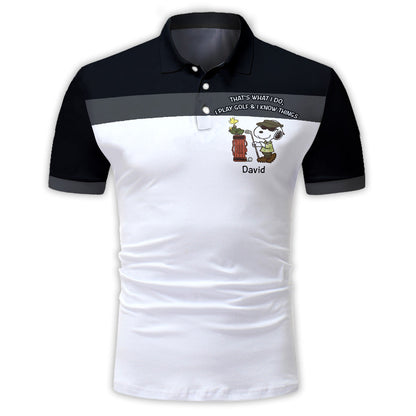 I Golf And I Know Things - Personalized Polo Shirt